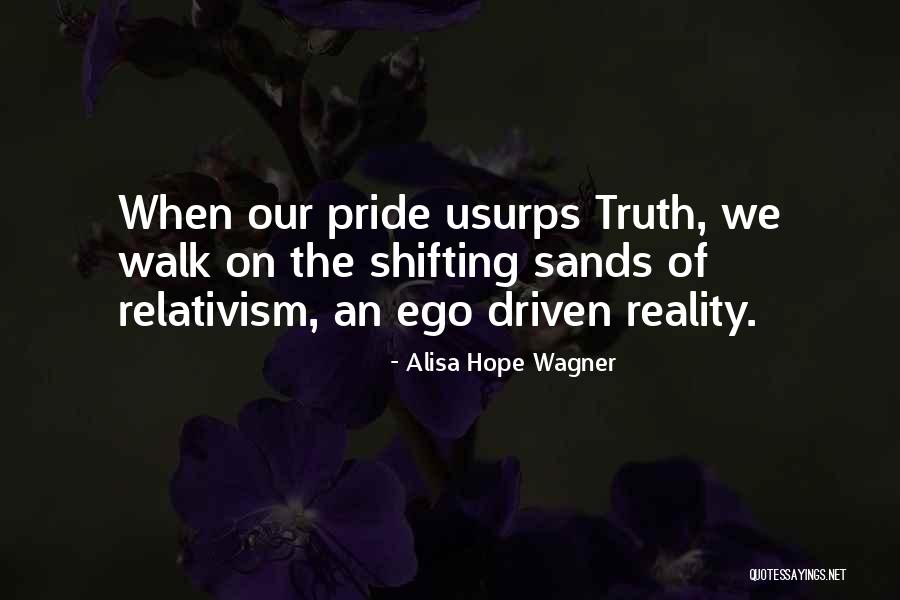 Faith Walk Quotes By Alisa Hope Wagner Faith Walk Quotes By Alisa Hope Wagner