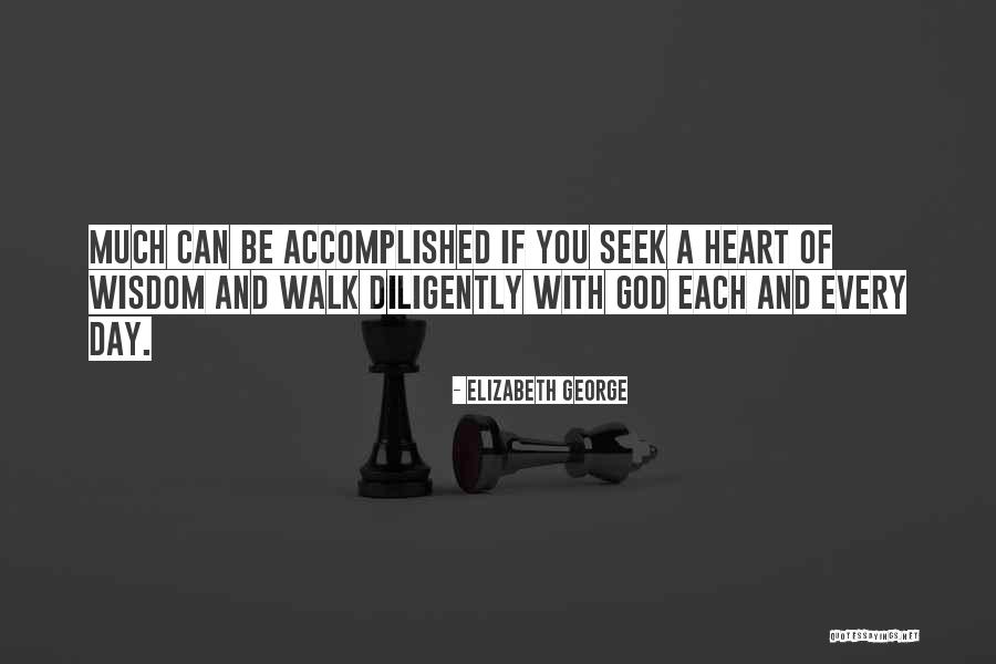 Faith Walk Quotes By Elizabeth George Faith Walk Quotes By Elizabeth George