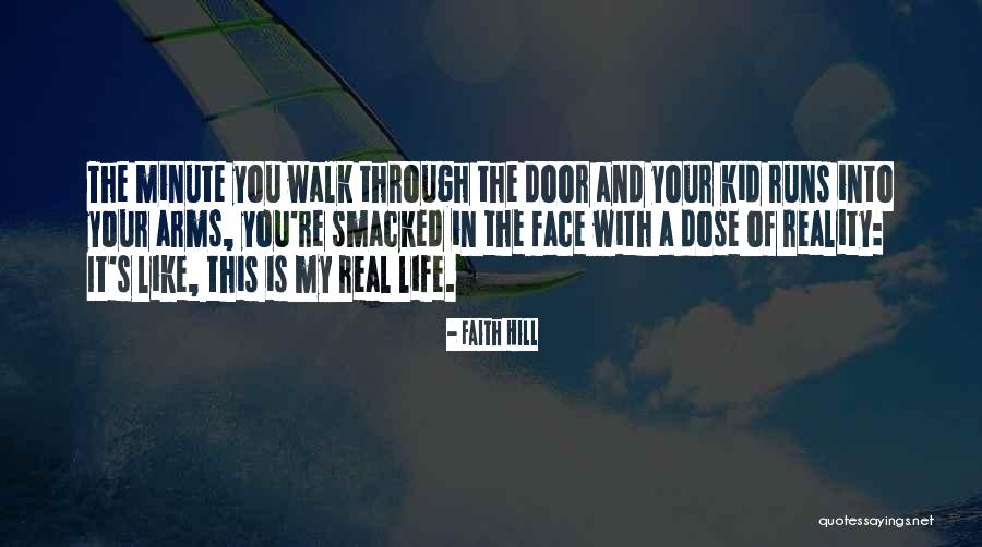 Faith Walk Quotes By Faith Hill Faith Walk Quotes By Faith Hill