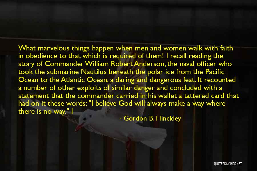 Faith Walk Quotes By Gordon B. Hinckley Faith Walk Quotes By Gordon B. Hinckley