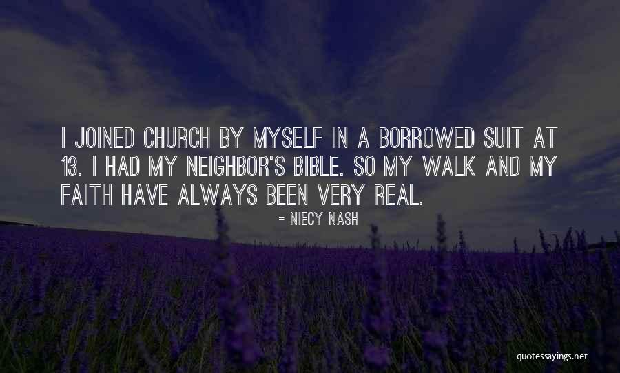 Faith Walk Quotes By Niecy Nash Faith Walk Quotes By Niecy Nash