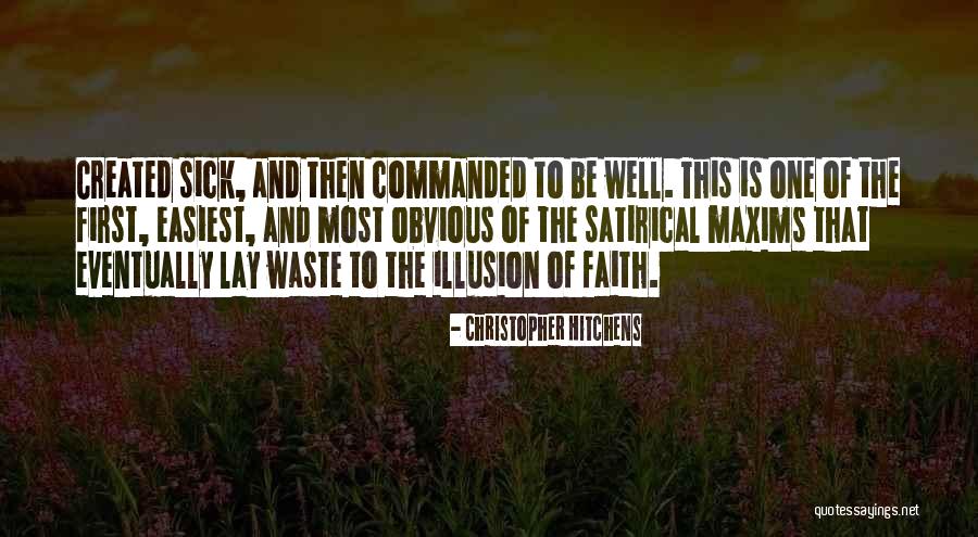 Faith When Sick Quotes By Christopher Hitchens