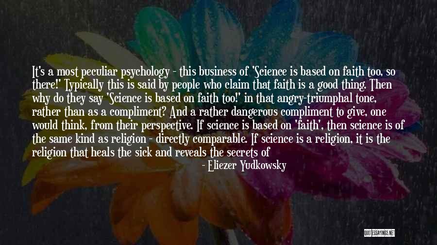 Faith When Sick Quotes By Eliezer Yudkowsky