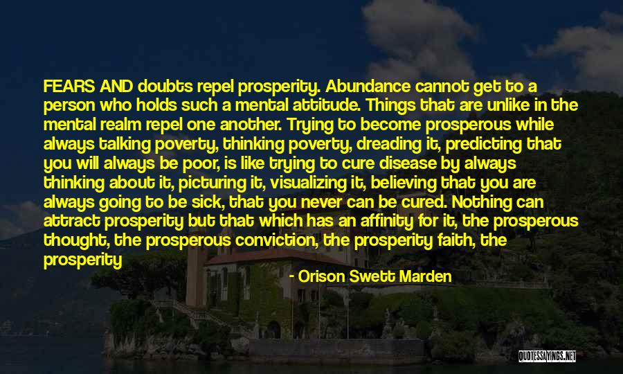 Faith When Sick Quotes By Orison Swett Marden