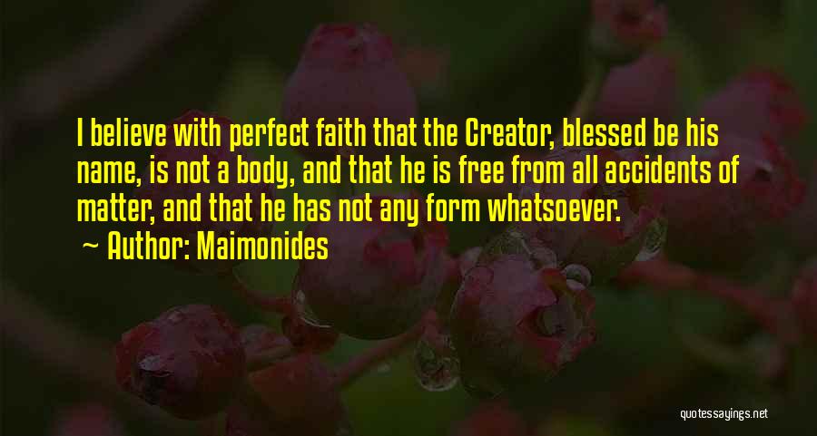 Faith With God Quotes By Maimonides