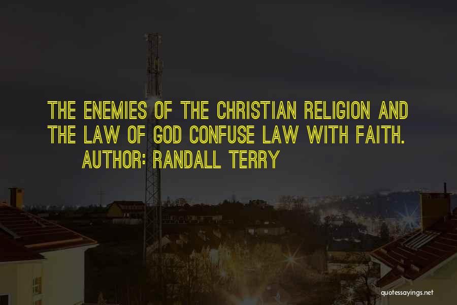 Faith With God Quotes By Randall Terry