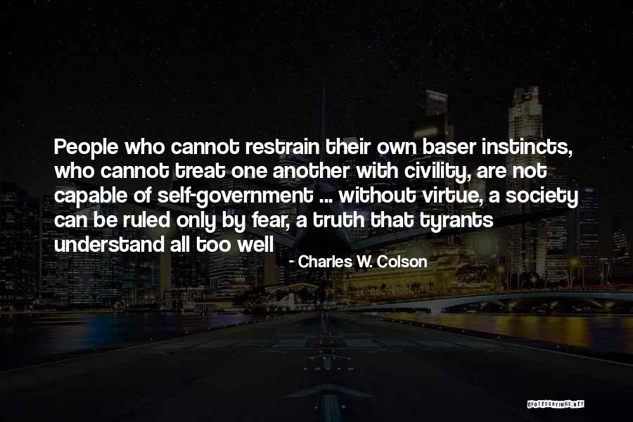 Faith Without Fear Quotes By Charles W. Colson