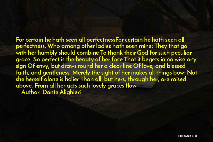 Faith Without Love Quotes By Dante Alighieri Faith Without Love Quotes By Dante Alighieri