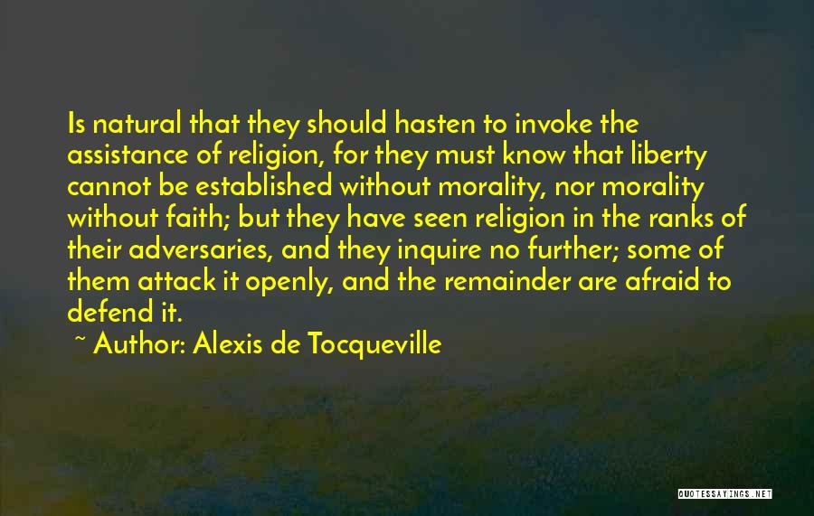 Faith Without Religion Quotes By Alexis De Tocqueville