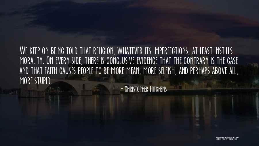 Faith Without Religion Quotes By Christopher Hitchens