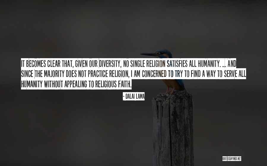 Faith Without Religion Quotes By Dalai Lama