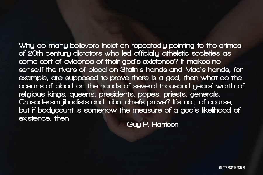 Faith Without Religion Quotes By Guy P. Harrison