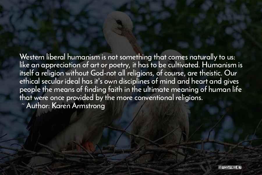 Faith Without Religion Quotes By Karen Armstrong
