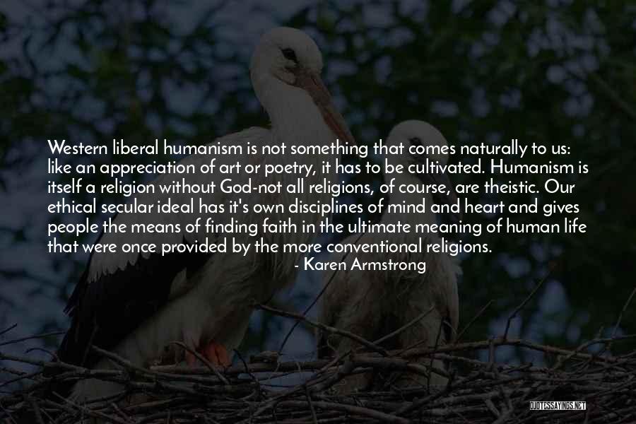 Faith Without Religion Quotes By Karen Armstrong