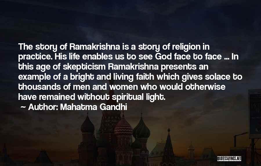 Faith Without Religion Quotes By Mahatma Gandhi