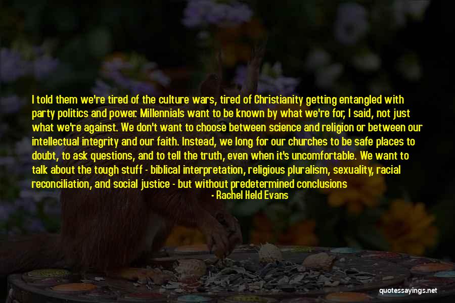 Faith Without Religion Quotes By Rachel Held Evans Faith Without Religion Quotes By Rachel Held Evans