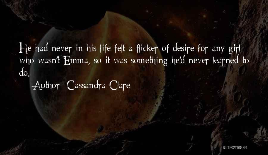 Faithas Quotes By Cassandra Clare