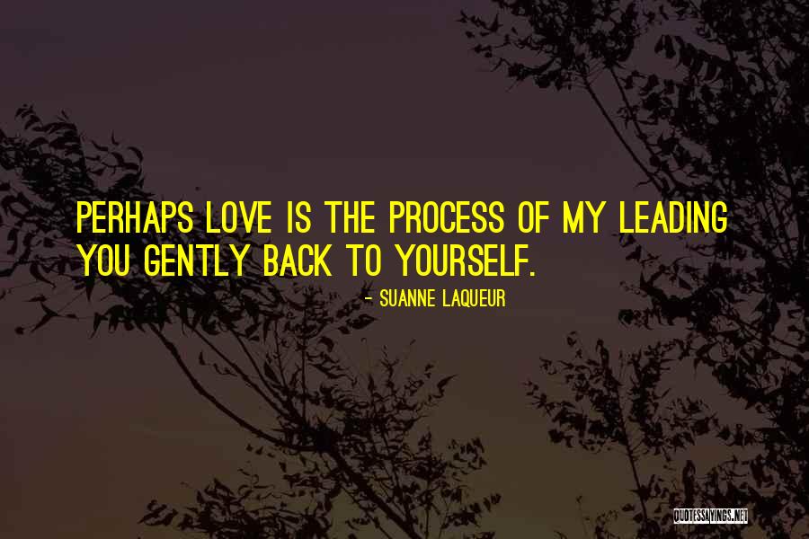 Faitheful Quotes By Suanne Laqueur