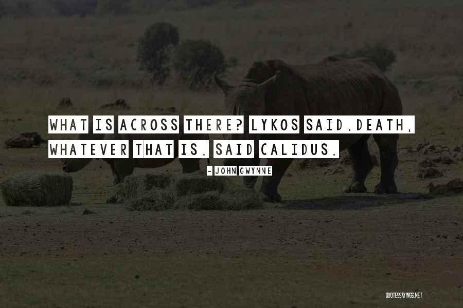 Faithful And The Fallen Quotes By John Gwynne