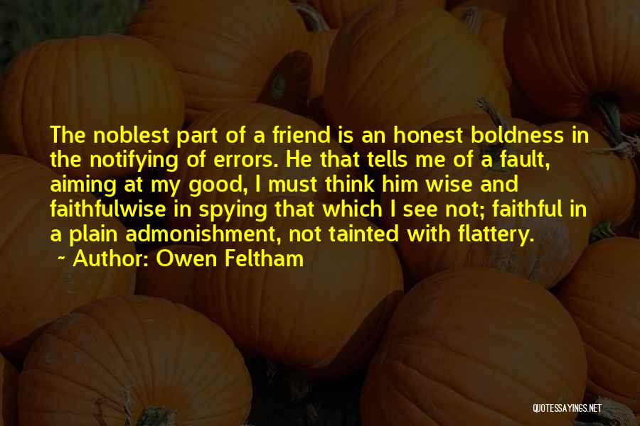 Faithful Friends Quotes By Owen Feltham