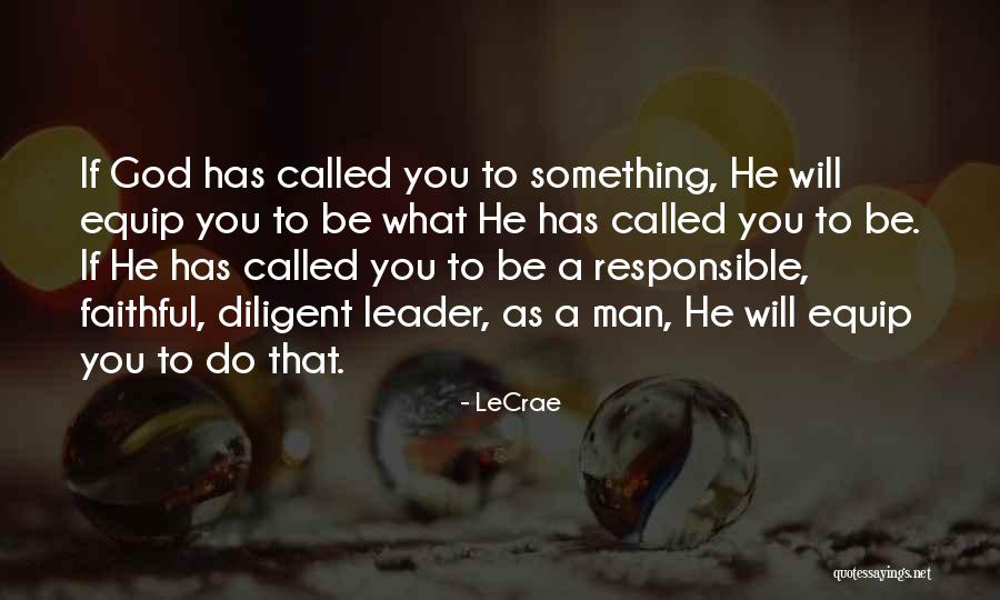 Faithful God Quotes By LeCrae Faithful God Quotes By LeCrae