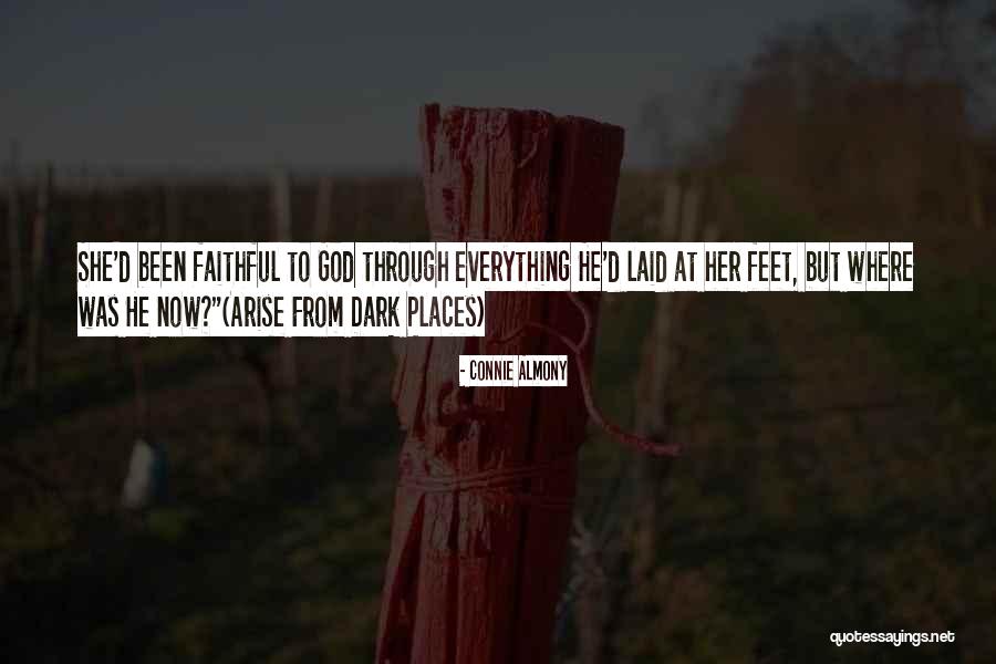 Faithful Inspirational Quotes By Connie Almony Faithful Inspirational Quotes By Connie Almony