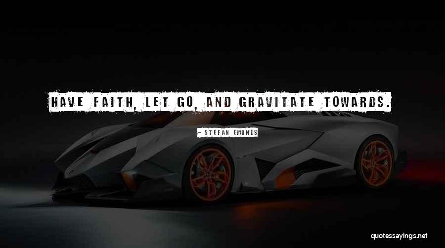 Faithful Inspirational Quotes By Stefan Emunds Faithful Inspirational Quotes By Stefan Emunds