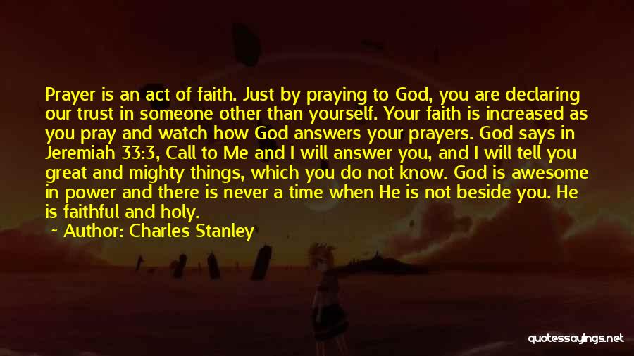 Faithful Is Our God Quotes By Charles Stanley