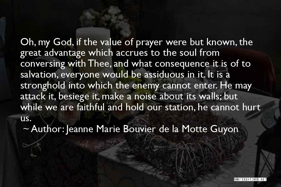 Faithful Is Our God Quotes By Jeanne Marie Bouvier De La Motte Guyon