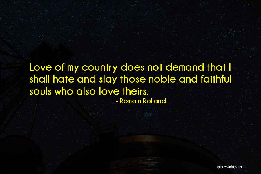 Faithful Love Quotes By Romain Rolland