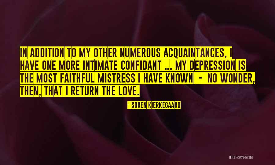 Faithful Love Quotes By Soren Kierkegaard