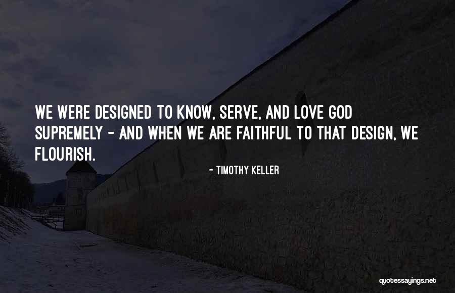 Faithful Love Quotes By Timothy Keller