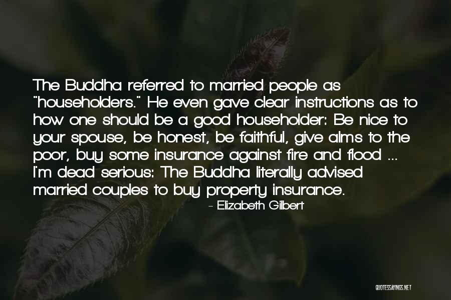 Faithful Marriage Quotes By Elizabeth Gilbert Faithful Marriage Quotes By Elizabeth Gilbert