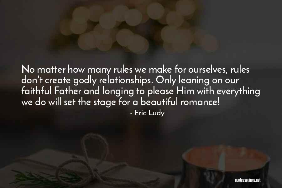 Faithful Marriage Quotes By Eric Ludy Faithful Marriage Quotes By Eric Ludy