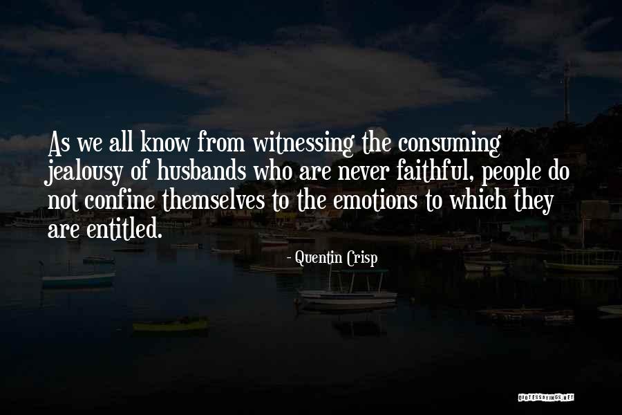 Faithful Marriage Quotes By Quentin Crisp Faithful Marriage Quotes By Quentin Crisp