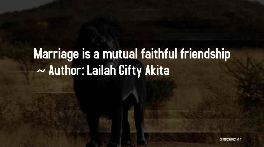 Faithful Quotes By Lailah Gifty Akita