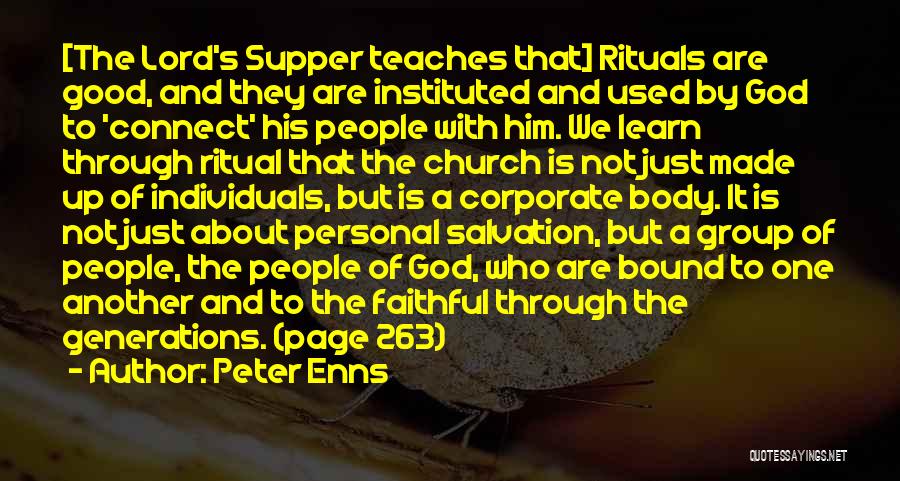 Faithful To Him Quotes By Peter Enns