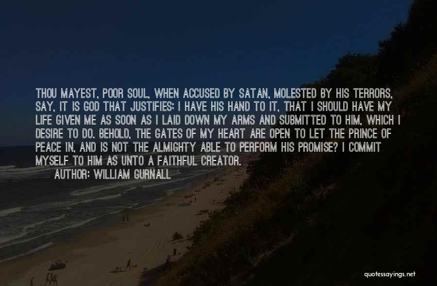 Faithful To Him Quotes By William Gurnall