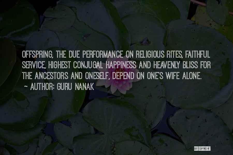Faithful Wife Quotes By Guru Nanak