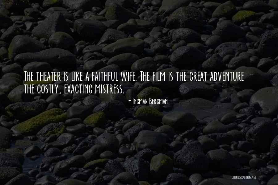 Faithful Wife Quotes By Ingmar Bergman Faithful Wife Quotes By Ingmar Bergman