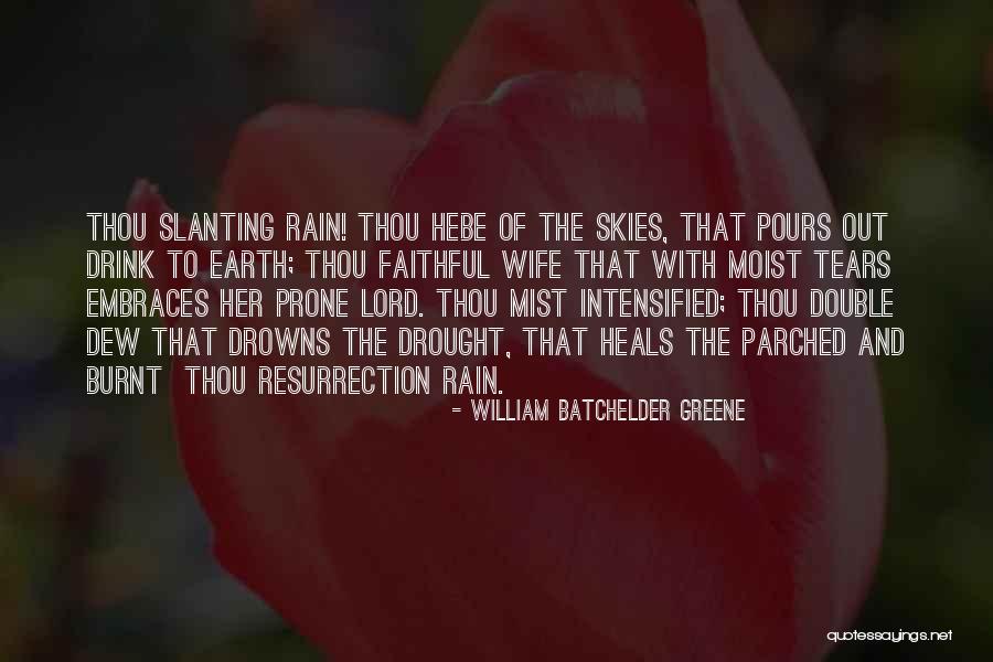 Faithful Wife Quotes By William Batchelder Greene