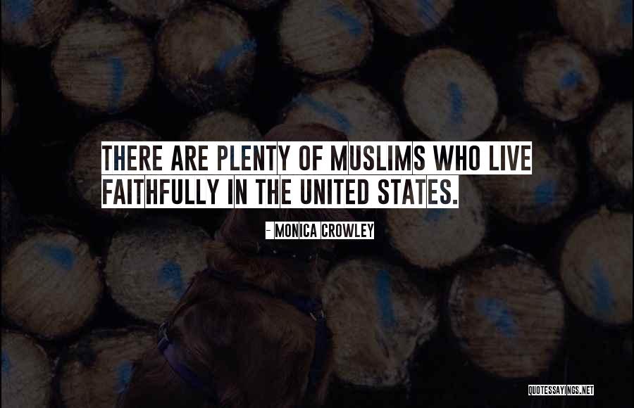 Faithfully Quotes By Monica Crowley Faithfully Quotes By Monica Crowley