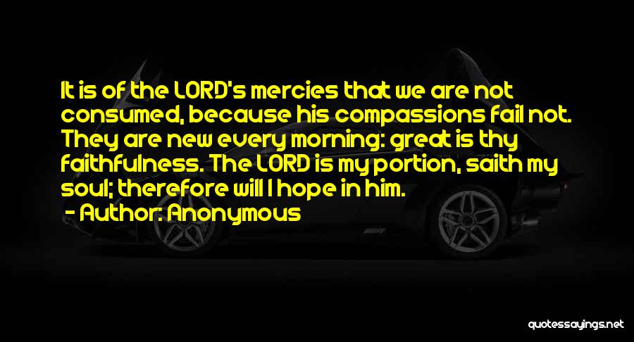 Faithfulness In The Bible Quotes By Anonymous