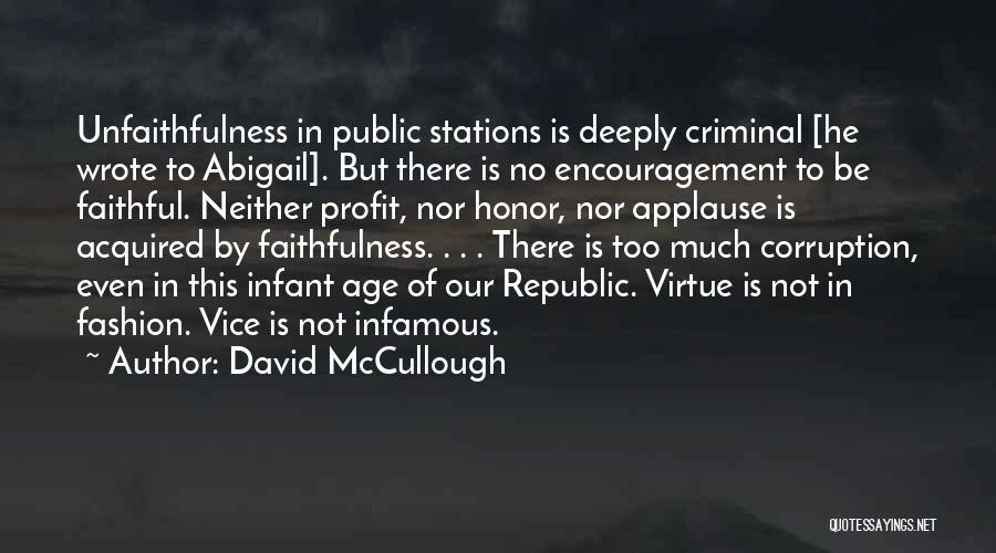 Faithfulness Quotes By David McCullough