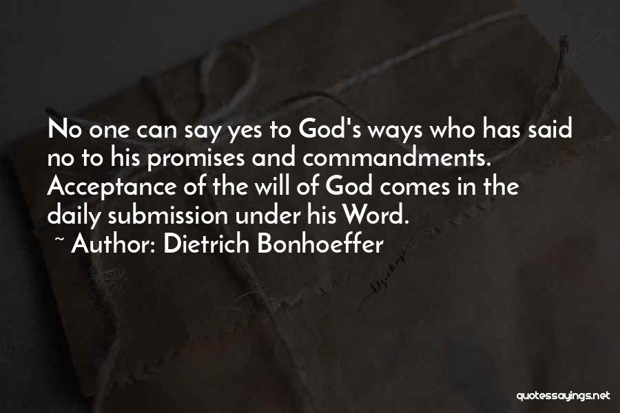 Faithfulness To God Quotes By Dietrich Bonhoeffer