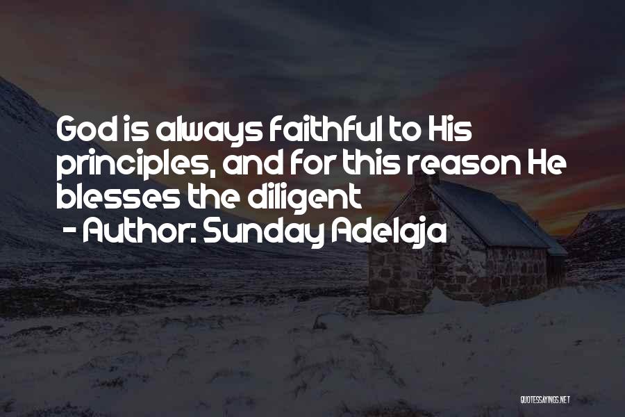 Faithfulness To God Quotes By Sunday Adelaja