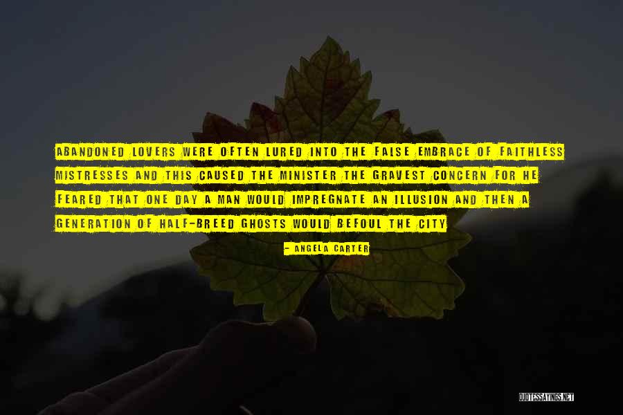 Faithless Man Quotes By Angela Carter Faithless Man Quotes By Angela Carter