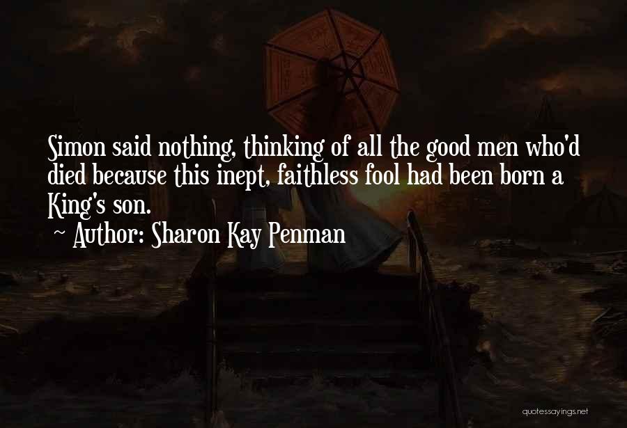 Faithless Quotes By Sharon Kay Penman