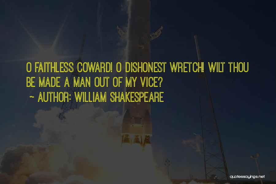 Faithless Quotes By William Shakespeare