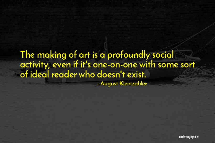 Faithlessly Quotes By August Kleinzahler Faithlessly Quotes By August Kleinzahler
